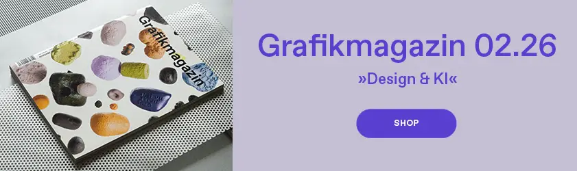 Grafikmagazin 02.26 »Design und KI«