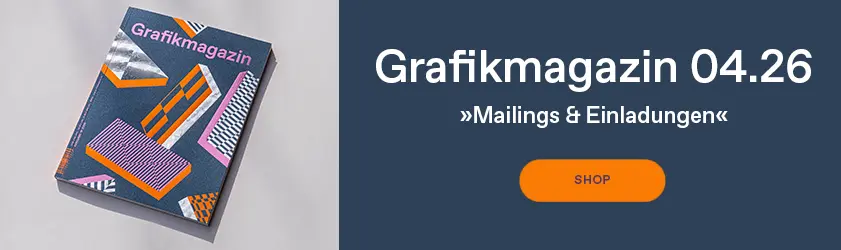 Grafikmagazin 04.26 »Mailings & Einladungen«